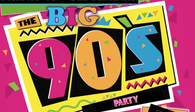 Big 90s Party Night