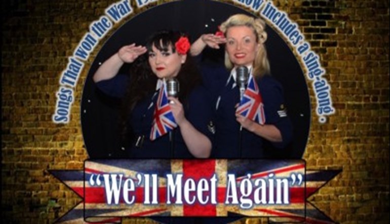 "We'll Meet Again" Lunchtime Show