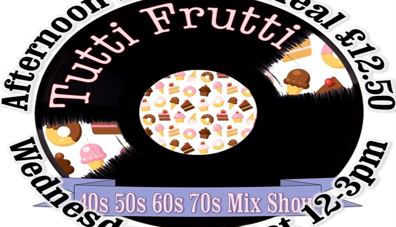 Tutti Frutti Lunchtime Show